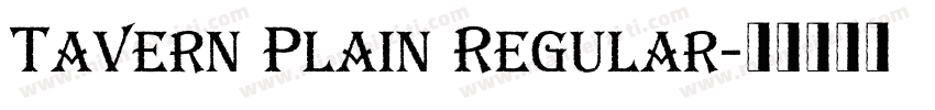Tavern Plain Regular字体转换